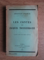Anatole France - Les contes de Jacques Tournebroche (1926)