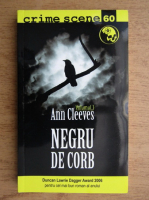 Anticariat: Ann Cleeves - Negru de corb (volumul 1)