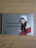 Colectii de arta Art Collections