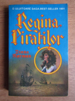 Diana Norman - Regina piratilor (volumul 1)
