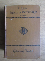 E. Regis - Precis de psychiatrie (1909)