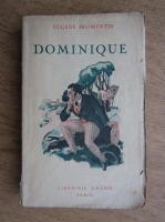 Eugene Fromentin - Dominique (1927)