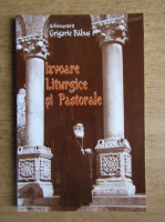 Grigore Babus - Izvoare liturgice si pastorale