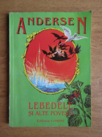 Hans Christian Andersen - Lebedele si alte povesti