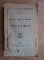 Honore de Balzac - Grandeur et decadence de Cesar Birotteau (1896)