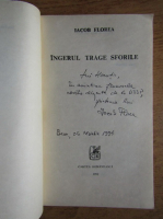 Iacob Florea - Ingerul trage sforile (cu autograful autorului)