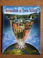 Ierusalim si Tara Sfanta