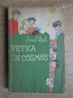 Iosif Dik - Petka in cosmos