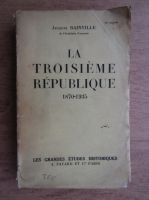 Jacques Bainville - La troisieme republique 1870-1935 (1935)