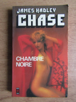 James Hadley Chase - Chambre noire