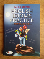 Laura Stuparu - English idioms practice