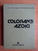 Anticariat: Lucian Floru - Coloranti azoici