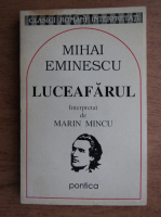 Anticariat: Marin Mincu - Mihai Eminescu. Luceafarul