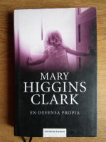 Mary Higgins Clark - En defensa propia