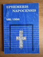 Nicolae Gudea - Ephmemeris napocensis (volumul 8, 1998)