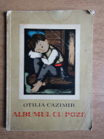 Otilia Cazimir - Albumul cu poze
