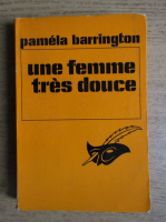 Pamela Barrington - Une femme tres douce
