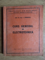 T. Tanasescu - Curs general de electrotehnica (1941)