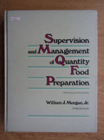 William Morgan - Supervision and management of quantity food preparation 