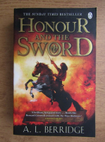 A. L. Berridge - Honour and the sword