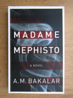 A. M. Bakalar - Madame Mephisto