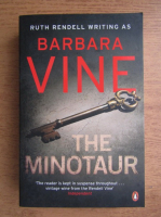 Barbara Vine - The minotaur