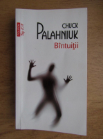 Chuck Palahniuk - Bantuitii
