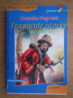 Costache Negruzzi - Fragmente istorice