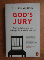 Cullen Murphy - God's jury
