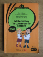 Dan Branzei - Matematica in concursurile scolare. Clasele IV-VI