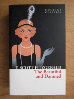 Anticariat: Francis Scott Fitzgerald - The beautiful and Damned