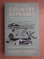 Geoffrey Grigson - The shell country alphabet