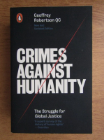 Geoffrey Robertson QC - Crimes against humanity