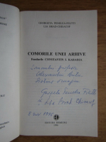 Georgeta Penelea Filitti - Comorile unei arhive (cu autograful autorului)