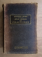 H. Helferich - Atlas manuel des fractures et luxations (1901)
