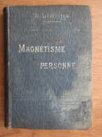 Hector Durville - Magnetisme personnel ou psychique (1912)