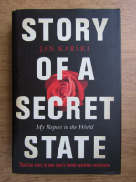 Jan Karski - Story of a secret state