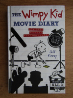 Jeff Kinney - The wimpy kid. Movie diary. How Greg Heffley went Hollywood