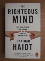 Anticariat: Jonathan Haidt - The righteous mind