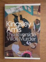 Kingsley Amis - The Riverside Villas murder