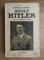 Konrad Heiden - Adolf Hitler (1930)