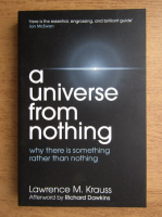 Lawrence M. Krauss - A universe from nothing