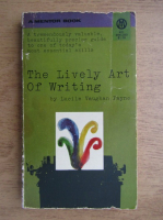 Lucile Vaughan Payne - The lively art of writing