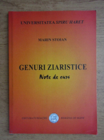 Marin Stoian - Genuri ziaristice