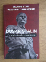 Marius Stan - Dosar Stalin