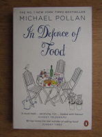 Michael Pollan - In defence of food