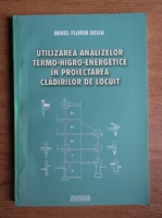 Mirel Florin Delia - Utilizarea analizelor termo-higro-energetice in proiectarea cladirilor de locuit