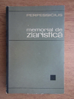 Perpessicius - Memorial de ziaristica
