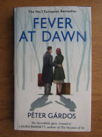 Peter Gardos - Fever at dawn