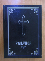 Psaltirea proorocului si imparatului David 